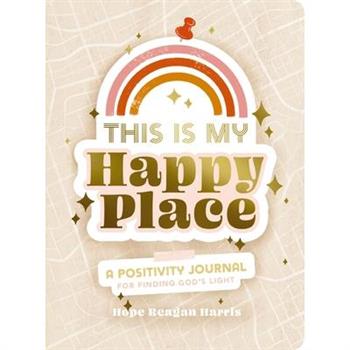 This Is My Happy Place