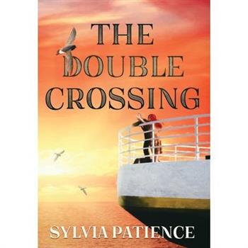 The Double Crossing