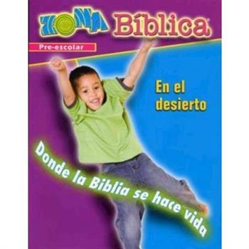 Zona Biblica En El Desierto Preschool Leader’s Guide