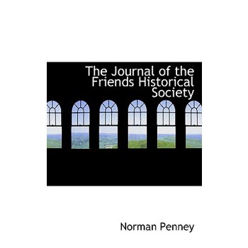 The Journal of the Friends Historical Society