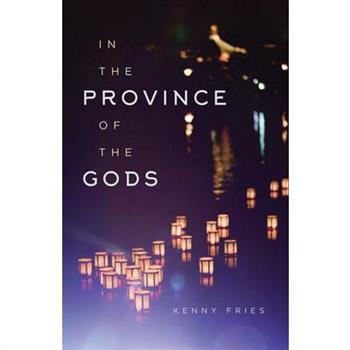 In the Province of the Gods