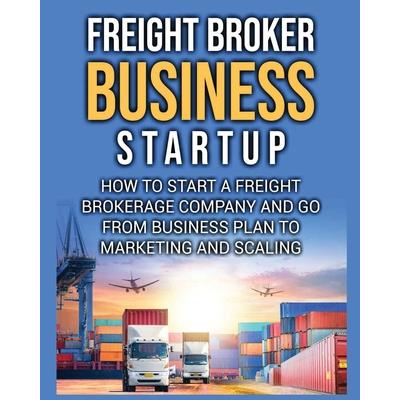 Freight Broker Business Startup