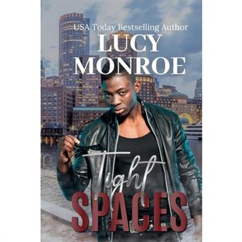 Tight Spaces