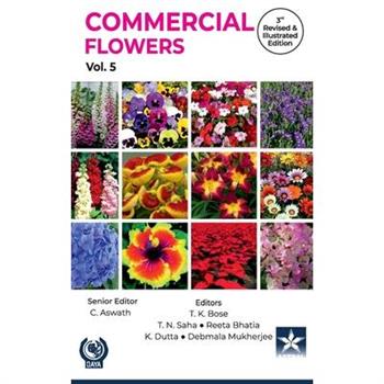 Commercial Flowers Vol 5 3rd Revised and Illustrated edn