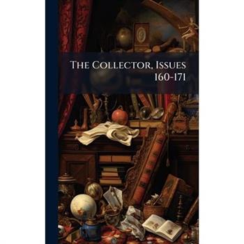 The Collector, Issues 160-171