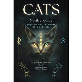 Cats, a Mystical Guide