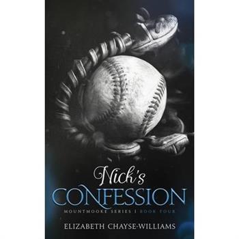 Nick’s Confessioin