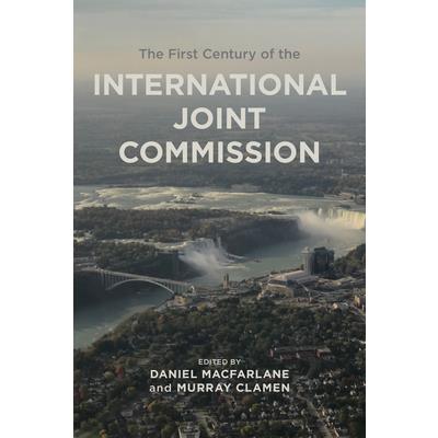 The First Century of the International Joint Commission