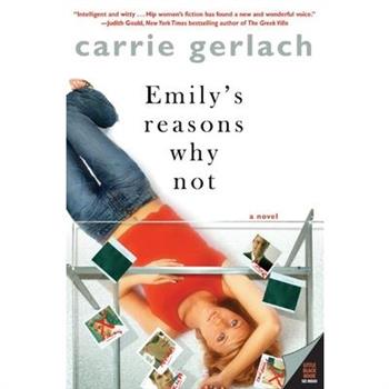 Emily's Reasons Why Not