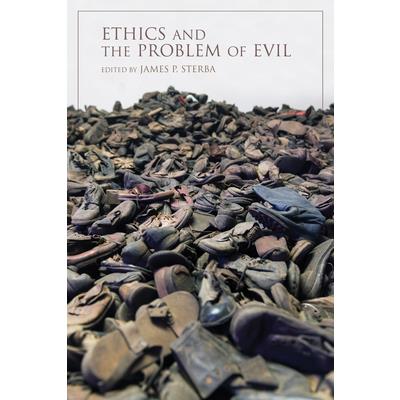Ethics and the Problem of Evil