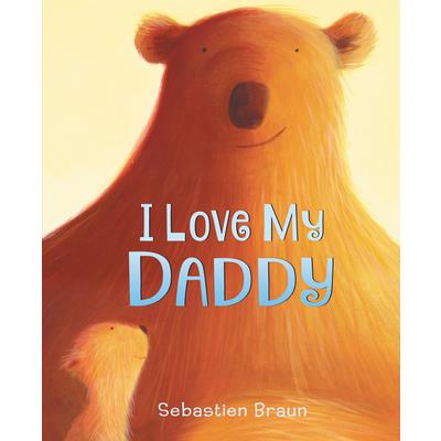 I Love My Daddy
