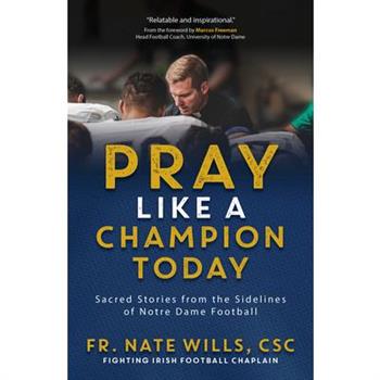 Pray Like a Champion Today