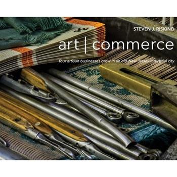 art - commercefour artisan businesses grow in an old New Jersey industrial city