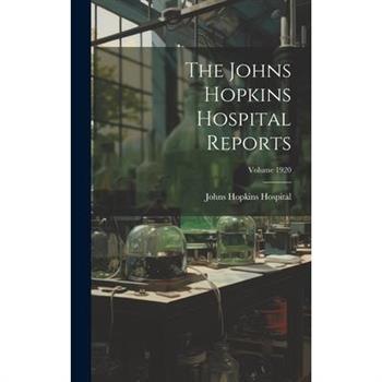 The Johns Hopkins Hospital Reports; Volume 1920