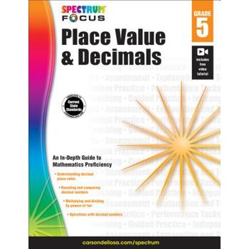 Spectrum Place Value and Decimals, Grade 5