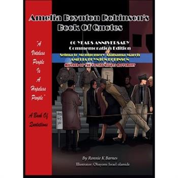 Amelia Boynton Robinson's Book of Quotes