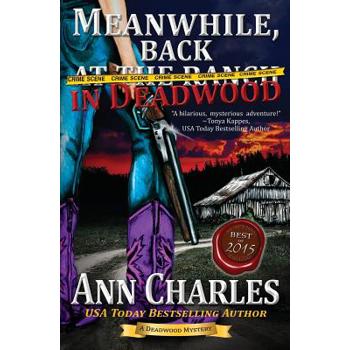 Meanwhile, Back in Deadwood