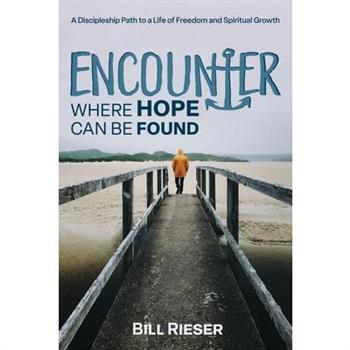 Encounter Where Hope Can Be Found