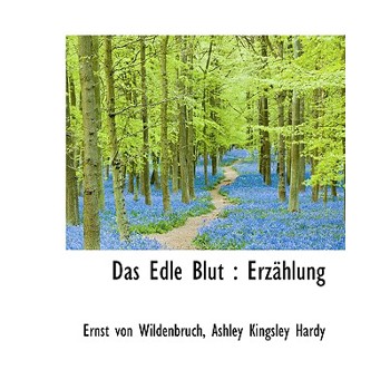 Das Edle Blut