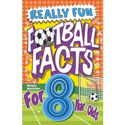 Really Fun Football Facts Book For 8 Year Olds