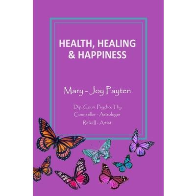 Health Healing & Happiness