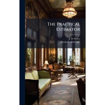 The Practical Estimator