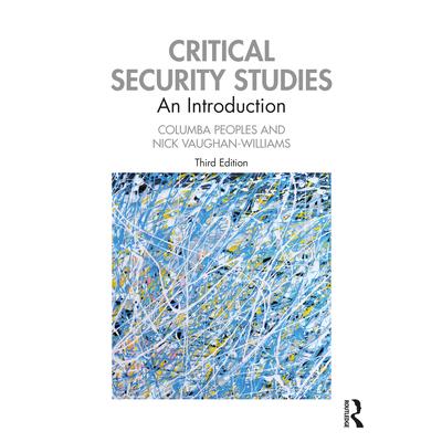 Critical Security Studies
