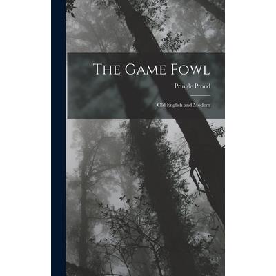 The Game Fowl