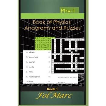 Book of Physics Anagrams and Puzzles - Book1