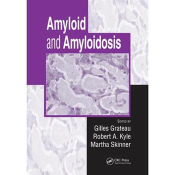 Amyloid and Amyloidosis
