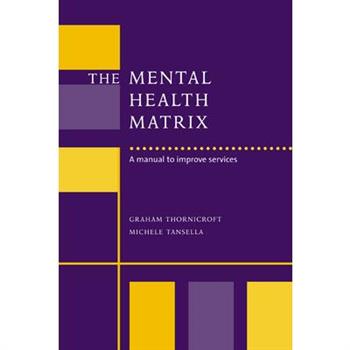 The Mental Health Matrix