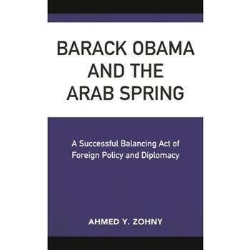 Barack Obama and the Arab Spring