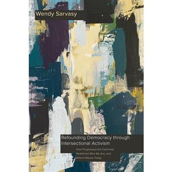 Refounding Democracy through Intersectional Activism