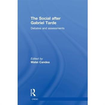 The Social After Gabriel Tarde