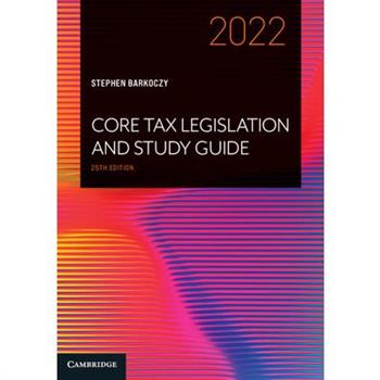 Core Tax Legislation and Study Guide 2022