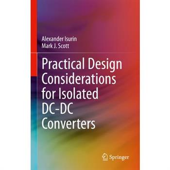 Practical Design Considerations for Isolated DC-DC Converters