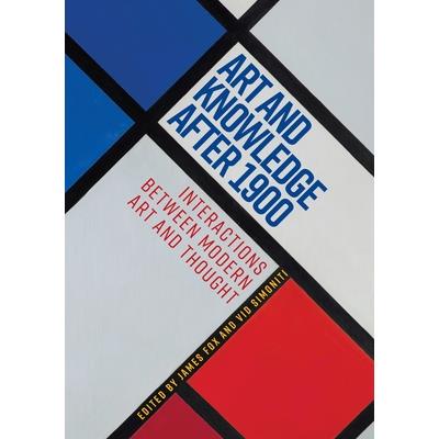 Art and Knowledge After 1900