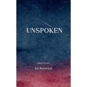 UNSPOKEN Poems on Love, Boundaries, and Becoming