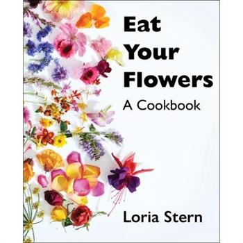 Eat Your Flowers