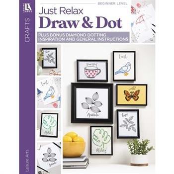 Just Relax Draw & Dot