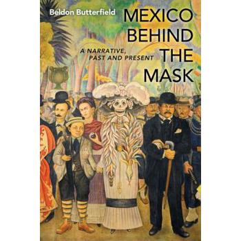 Mexico Behind the Mask