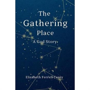 The Gathering Place