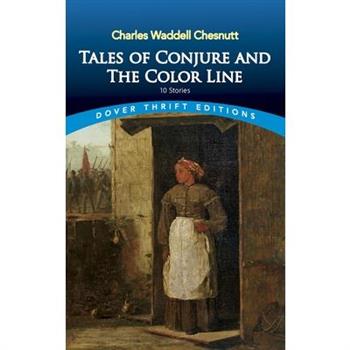 Tales of Conjure and the Color Line