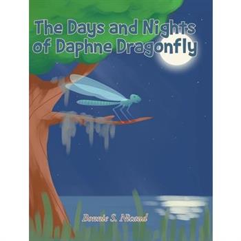 The Days and Nights of Daphne Dragonfly