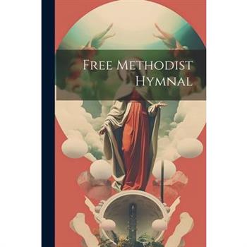 Free Methodist Hymnal