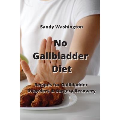 No Gallbladder Diet