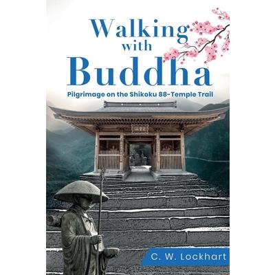 Walking with Buddha