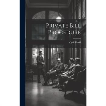 Private Bill Procedure