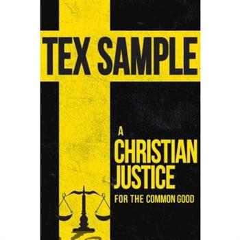 A Christian Justice for the Common Good