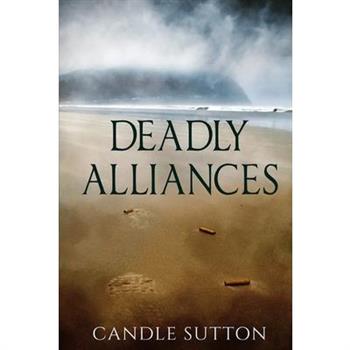 Deadly Alliances